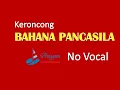 Download Lagu Keroncong Bahana Pancasila - No Vocal