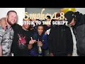 SmokeyL8 - Stick To The Script