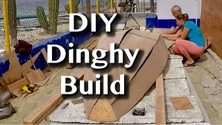 BUILDING A BOAT IN MEXICO: PART 1 OF 3