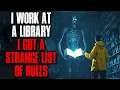 I Work at a Library I Got a Strange List of Rules