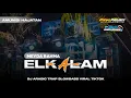 Download Lagu DJ ARABIC - ELKALAM X ENTA EIH - TRAP SLOWBASS COCOK BUAT HAJATAN