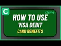 How to Use Chime Visa Debit Card Benefits