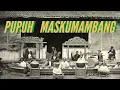 PUPUH MASKUMAMBANG - ITU KUSIR BANGUN AMBEK AMBEK TEUING