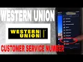 Western Union Customer Care Phone Number