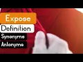Expose Pronunciation Expose Definition Expose Synonyms Expose Antonyms