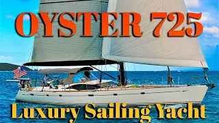 Luxury Sailing Yacht Tour – Oyster 725