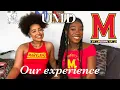 University of Maryland Our Experience UMD college park