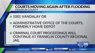 Franklin County courts moving again after flooding