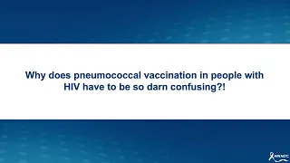 Pneumococcal Vaccination In People With HIV 