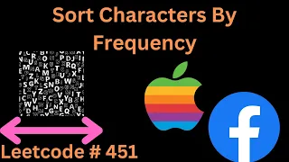 SORT CHARACTERS BY FREQUENCY LEETCODE 451 PYTHON BUCKET SORT SOLUTION