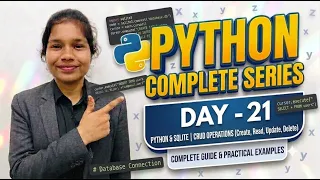 Day-21 Complete Python Series Python SQLite CRUD Operations with practical code examples