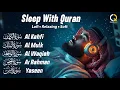 Download Lagu MUROTTAL MERDU Pengantar Tidur AL KAHFI, AL MULK, AR RAHMAN, YASIN, AL WAQIAH | Alaa aqel