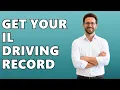 How Can I Obtain My Illinois Driving Record