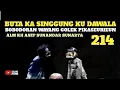 Download Lagu Buta Ka Singgung Ku Dawala | Bobodoran Wayang Golek Si Cepot Pikaseurieun Bagian 214