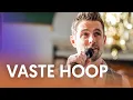 Download Lagu Vaste hoop - Nederland Zingt