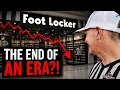 Why no one goes to Foot Locker anymore