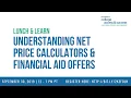 Understanding Net Price Calculators and Offer Letters