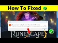 Fix Runescape Error There was an error loading the game configuration from the website
