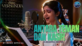 antara teman dan kasih h rhoma irama cover versi india 