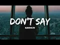 Robinson - Don't Say (Lyrics)