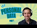 Personal Data Part 1 - Any Information