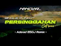 Lagu Funkot PERSINGGAHAN - Cut rani || By Aderald BSDJ Remix #funkytone