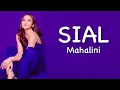 Download Lagu Mahalini - Sial ( Lirik Lagu Indo ) Bagaimana Dengan Aku Terlanjur Mencintaimu