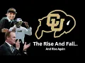 The Rise and Fall and Rise Again of the Colorado Buffaloes