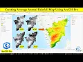 Creating Average Annual Rainfall Map Using ArcGIS Pro Step-by-Step Tutorial