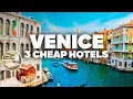 3 GOOD AND CHEAP HOTELS IN VENICE Great location close to everything