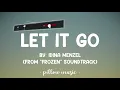 Let It Go - Idina Menzel (Lyrics) 🎵