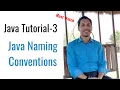Java Tutorial-3 Java Naming Conventions