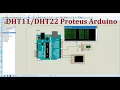 DHT11 DHT22 Arduino Serial Monitor Proteus Simulation Temperature Humidity Sensor