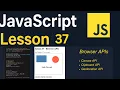 JavaScript Lesson 37 Browser APIs Canvas API Clipboard API Geolocation API