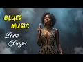 Download Lagu Love Songs｜Blues Night Playlist｜Cozy Playlist for Relaxing｜Work｜Study｜Ballads｜Coffee