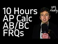 10 Hours of AP Calc FRQs to fall asleep to