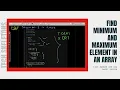 Find maximum and minimum element in an array Love Babbar 450 DSA Arrays-2
