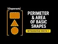 Perimeter and Area of Basic Shapes Integrated Math 1 2026 Update