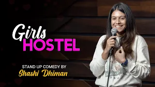 girls hostel stand up comedy shashi dhiman