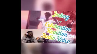joeboy celebration reaction video u0026 breakdown lyrics 