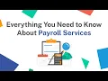 Everything You Need to Know About Payroll Services