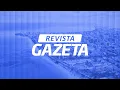 Lagu Revista Gazeta, com Carolina Sanches - 11/05/2024