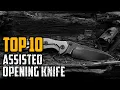 Assisted Opening Knife Best Assisted Opening Knifes 2025 Buying Guide