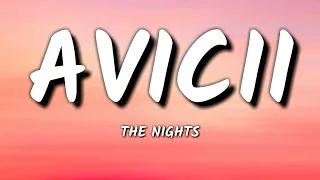 Download the nights - avicii ( lyrics ) MP3