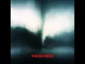 Higher (Extended Mix)