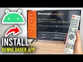 How To Install Downloader App On Android TV - Step By Step