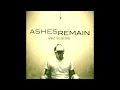 Download Lagu Ashes Remain-on my own (High  Pitch)