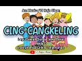 CING CANGKELING. Kelas 5SD Tema6. Instrumental Lirik \u0026 Arti Lagu Jawa Barat. Music : VJ Raja Oloan