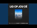 Download Lagu Lig op jou oë (feat. Henrico and Anja)
