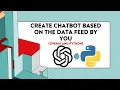 Create ChatBot Based On The Data Feed By You - GPT-Index OpenAI Python